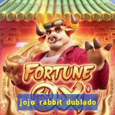 jojo rabbit dublado google drive